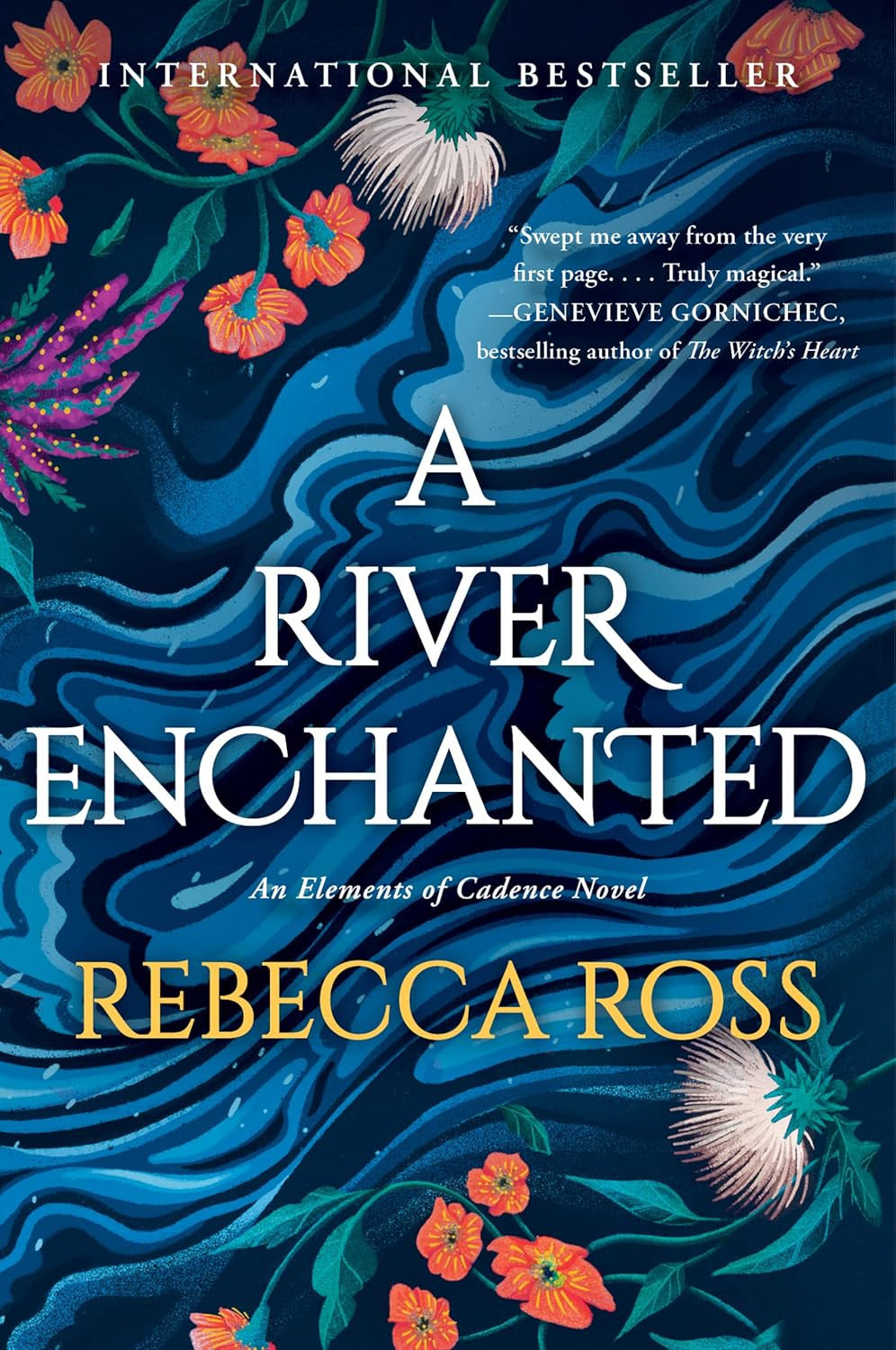 A River Enchanted: a Novel (Elements of Cadence, 1)