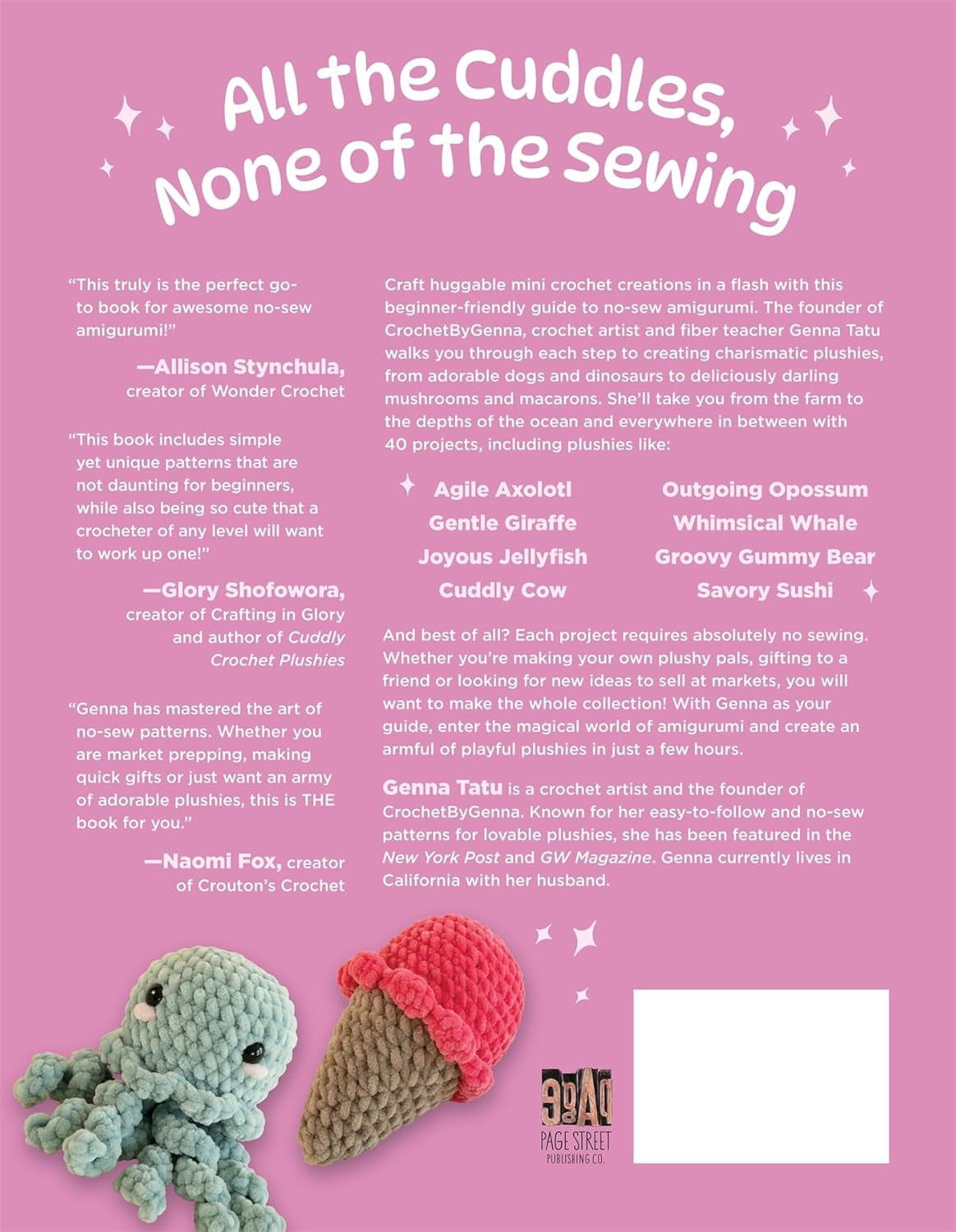 No-Sew Mini Amigurumi: 40 Crochet Patterns for Super Cute, Super Small Plushies