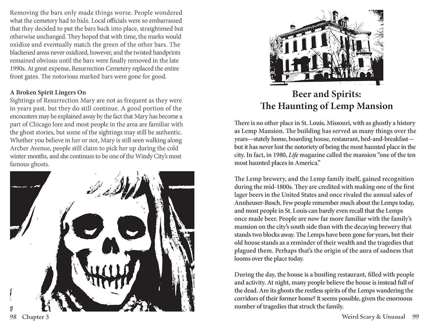 Weird, Scary and Unusual: Haunted Histories and Mind-Blowing Mysteries