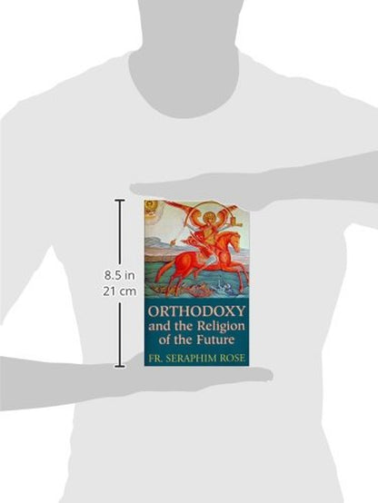 Orthodoxy and the Religion of the Future