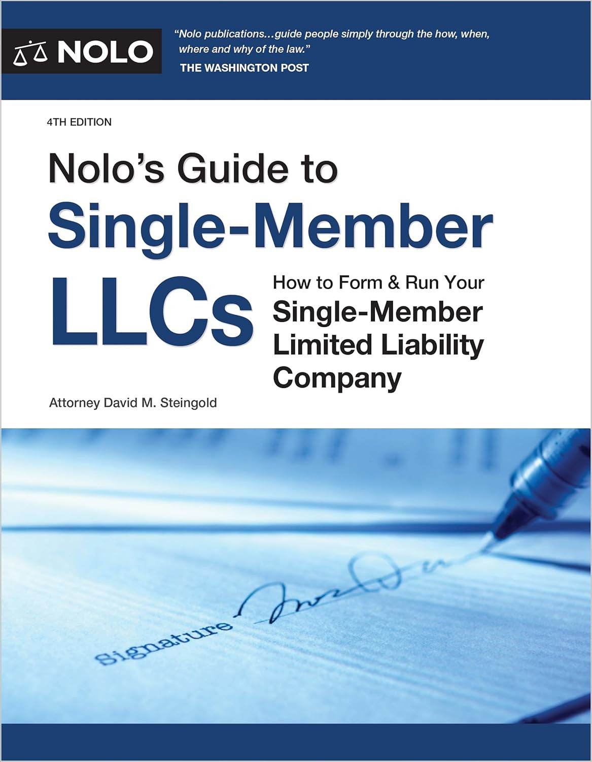 Nolo’S Guide to Single-Member Llcs: How to Form & Run Your Single-Member Limited