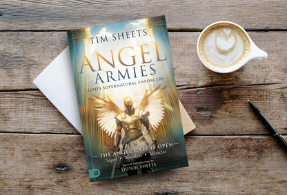 Angel Armies: God'S Supernatural Enforcers: the Angel Gate Is Open: Signs, Wonde
