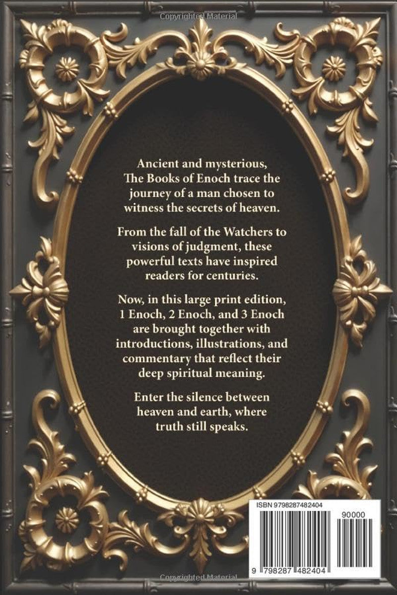 The Books of Enoch Complete LARGE PRINT (Illustrated): 1, 2 & 3 Enoch with Authe