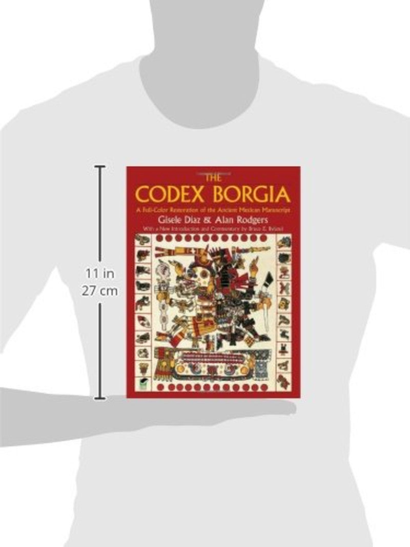 The Codex Borgia: a Full-Color Restoration of the Ancient Mexican Manuscript (Do