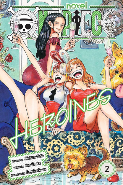 One Piece: Heroines, Vol. 2 (One Piece Novels)