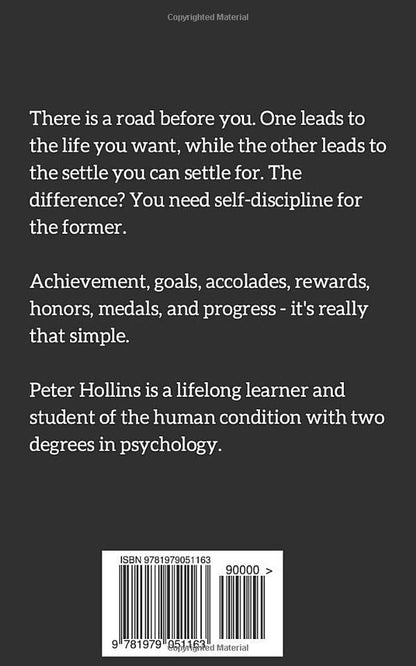 The Science of Self-Discipline: the Willpower, Mental Toughness, and Self-Contro