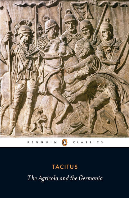 Agricola and Germania (Penguin Classics)