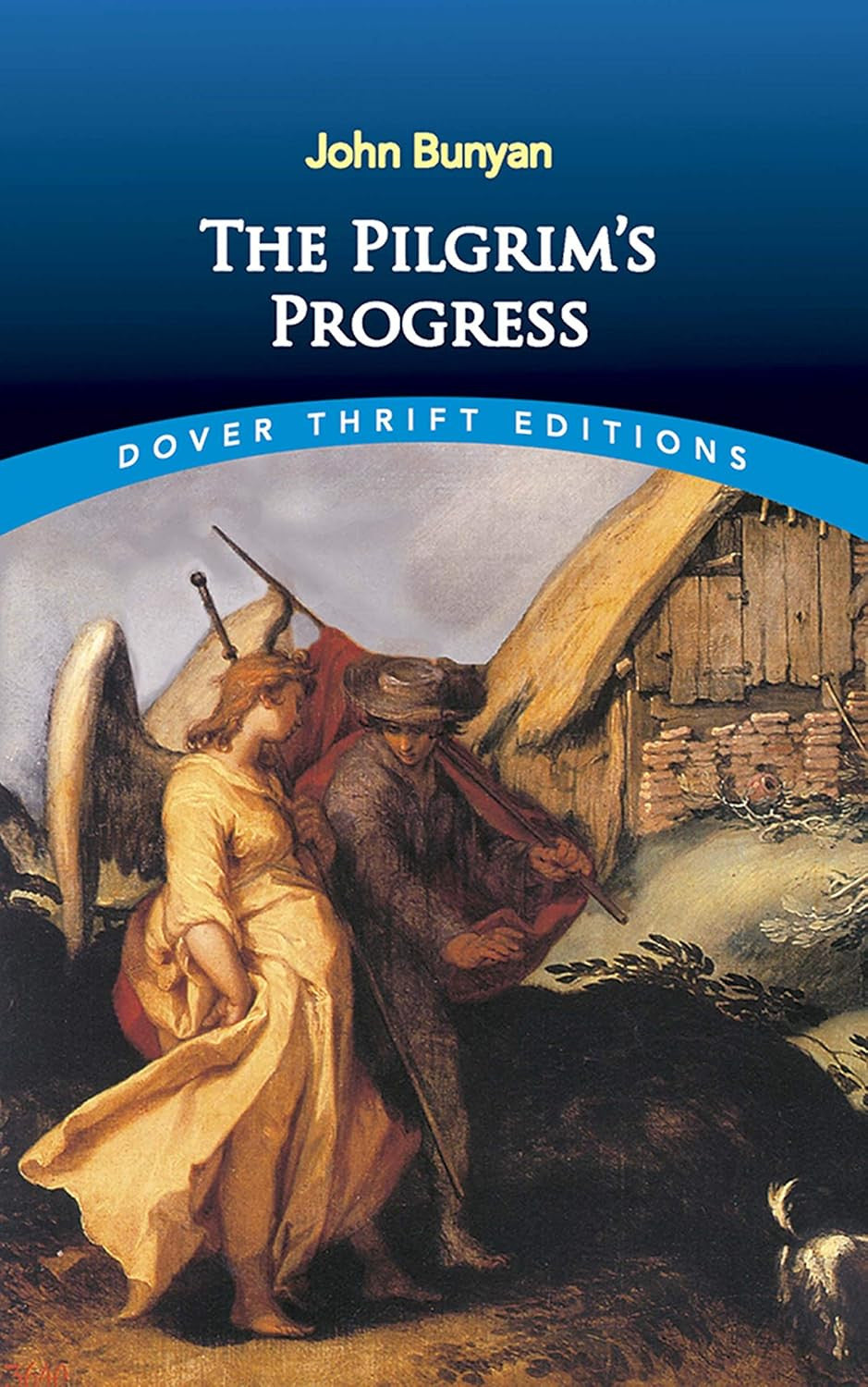 The Pilgrim'S Progress (Dover Thrift Editions: Classic Novels)