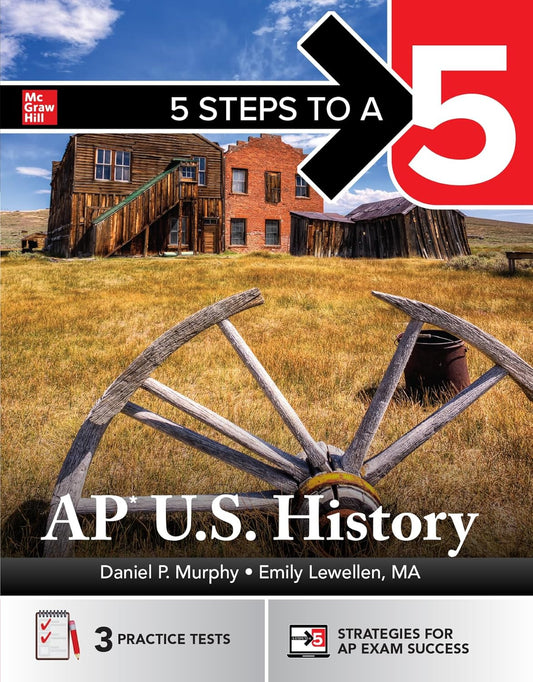 5 Steps to a 5: AP U.S. History 2026: Practice AP Tests + AP Content Review + Di