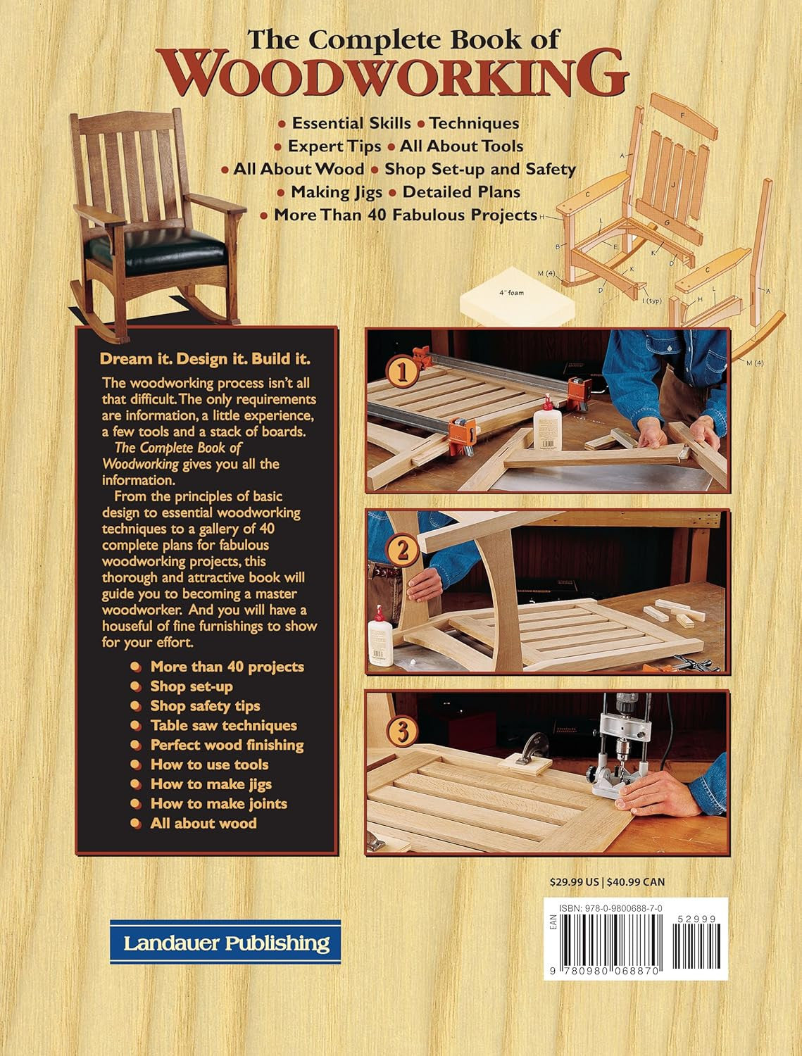The Complete Book of Woodworking: Step-By-Step Guide to Essential Woodworking Sk