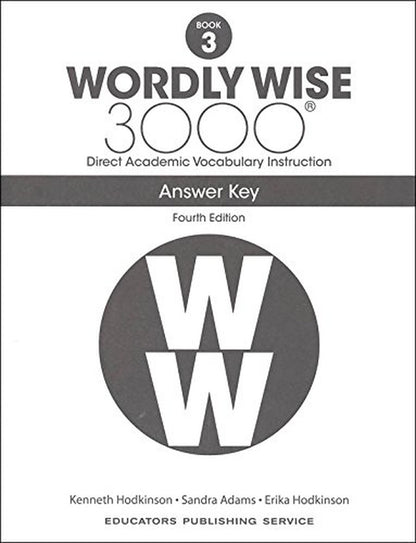 Wordly Wise 3000® 4Th Edition Grade 3 SET -- Student Book, Test Booklet and Answ