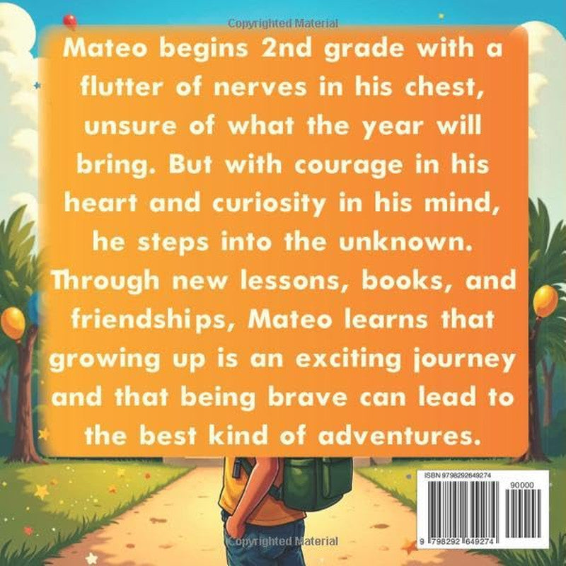 My First Day of 2Nd Grade Book: a Gentle Story about Starting School with Courag