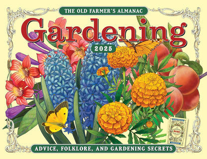 The 2025 Old Farmer'S Almanac Gardening Wall Calendar