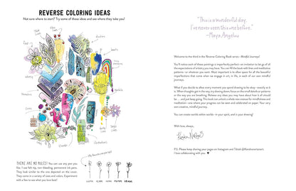 The Reverse Coloring Book™: Mindful Journeys: Be Calm and Creative: the Book Has