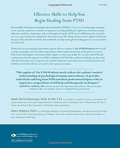 The PTSD Workbook: Simple, Effective Techniques for Overcoming Traumatic Stress