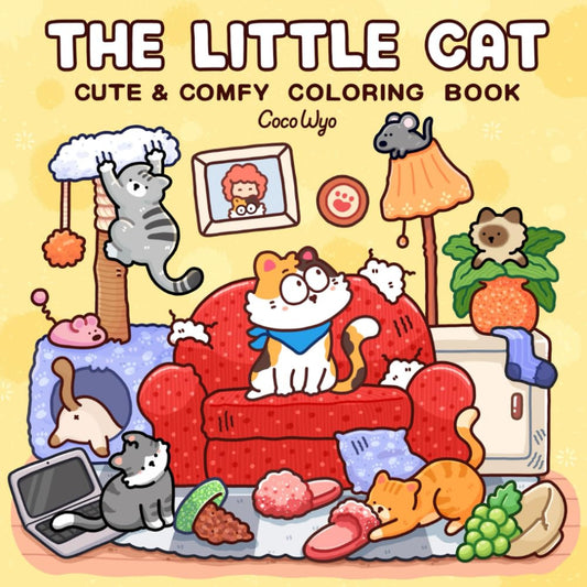 The Little Cat: Cozy Life of Kitty Coloring Book for Adults and Teens (Cozy & Cu