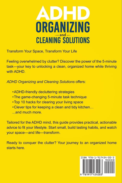 ADHD Organizing and Cleaning Solutions: Unlock the Power of the 5-Minute Task; A