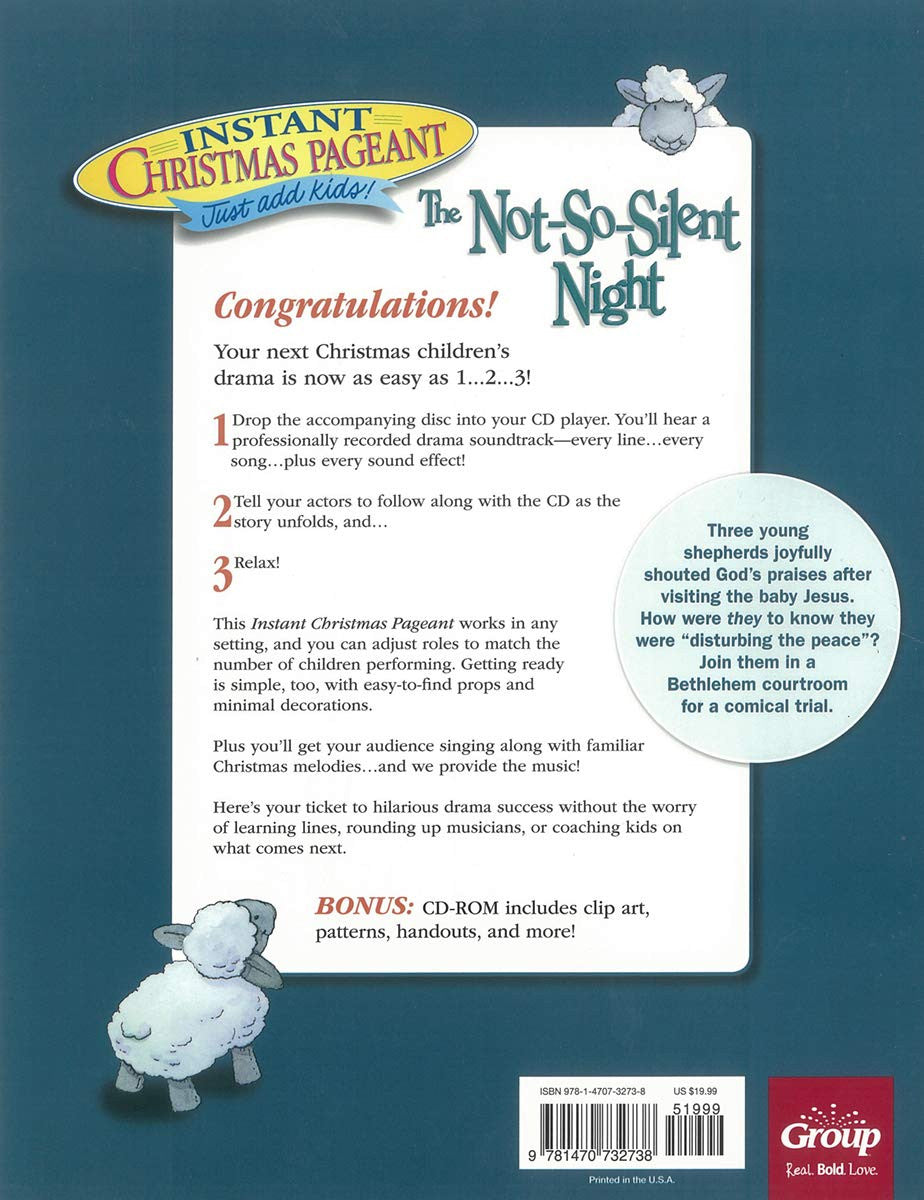 The Not-So-Silent-Night: Instant Christmas Pageant (Just Add Kids!)