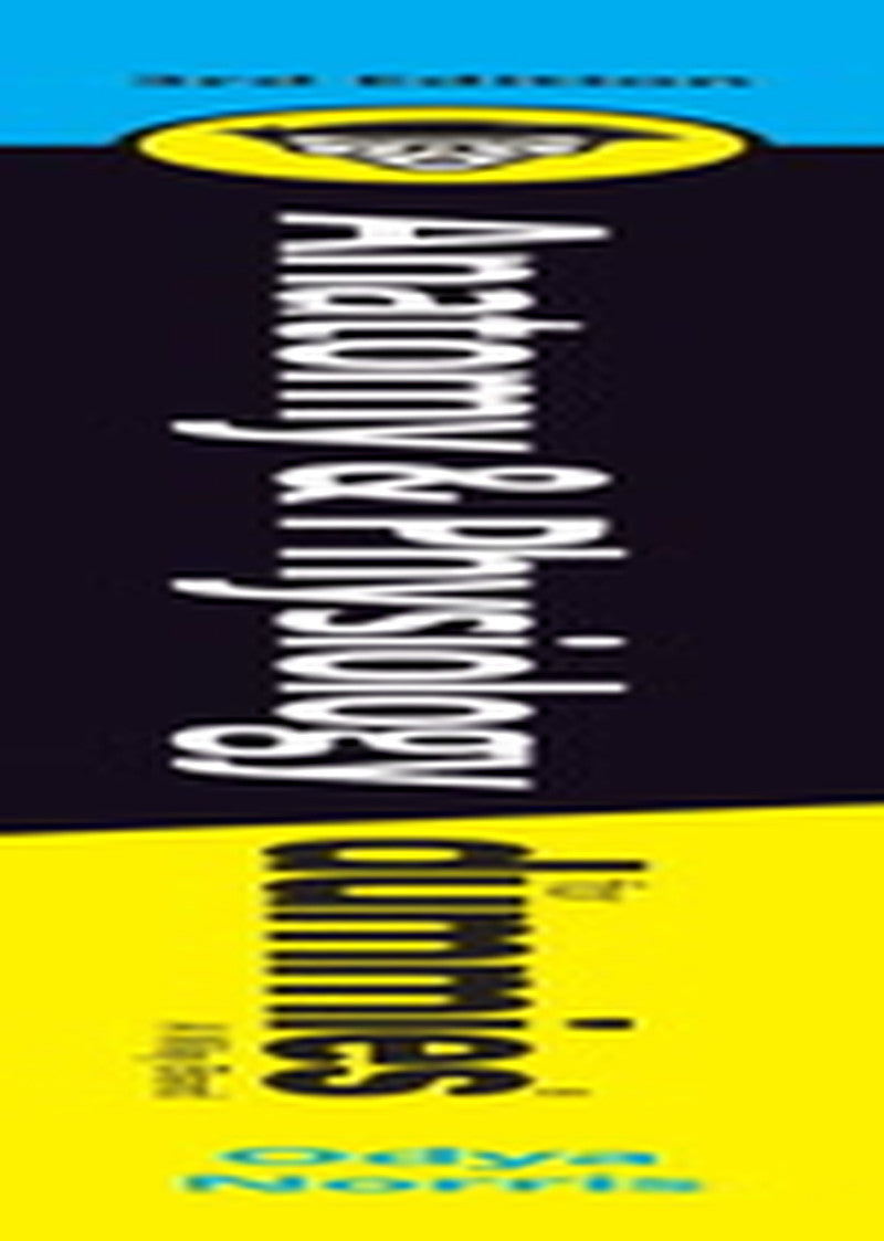 Anatomy & Physiology for Dummies (For Dummies (Math & Science)) (For Dummies (Li