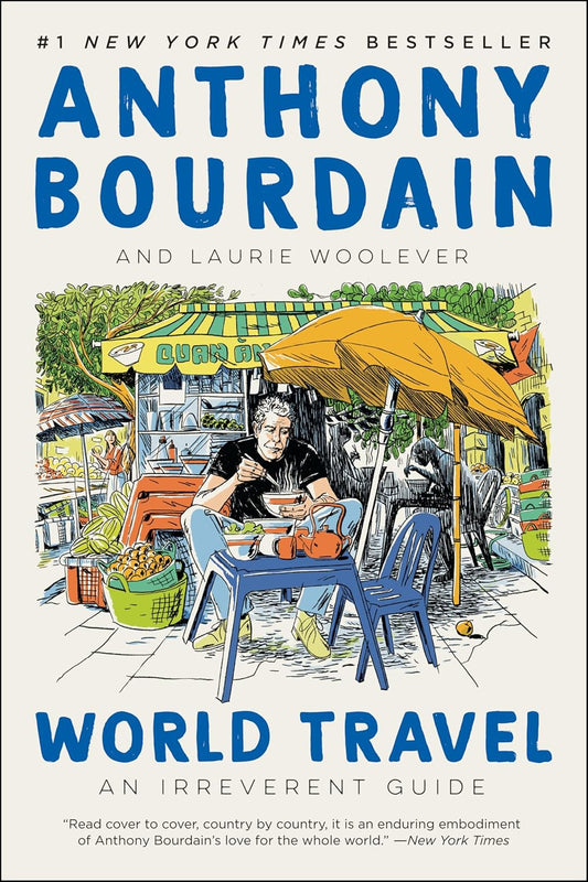 World Travel: an Irreverent Guide