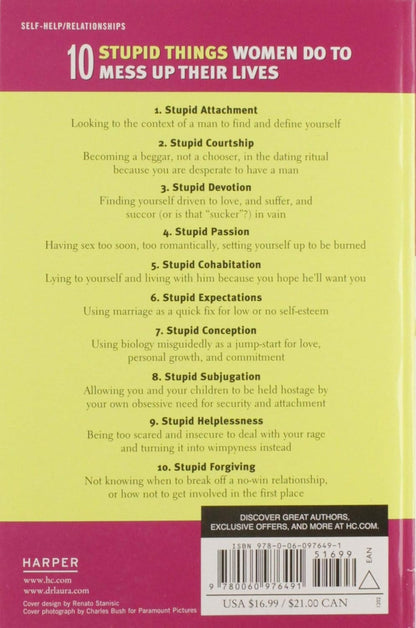 Ten Stupid Things Women Do to Mess up Their Lives