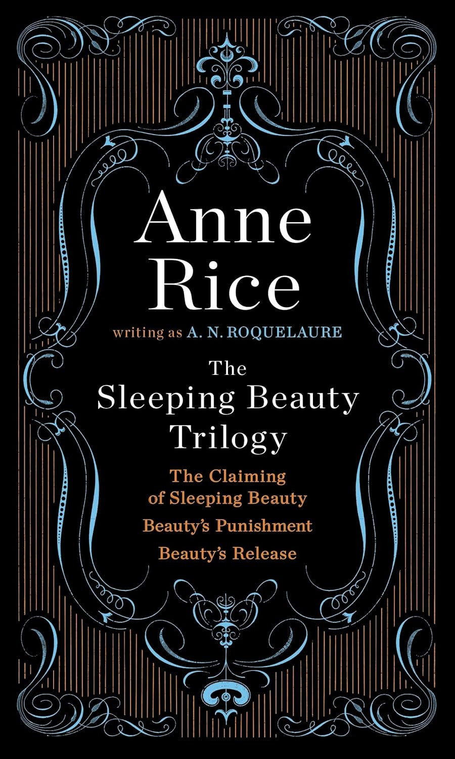 The Sleeping Beauty Trilogy Box Set: the Claiming of Sleeping Beauty; Beauty'S P