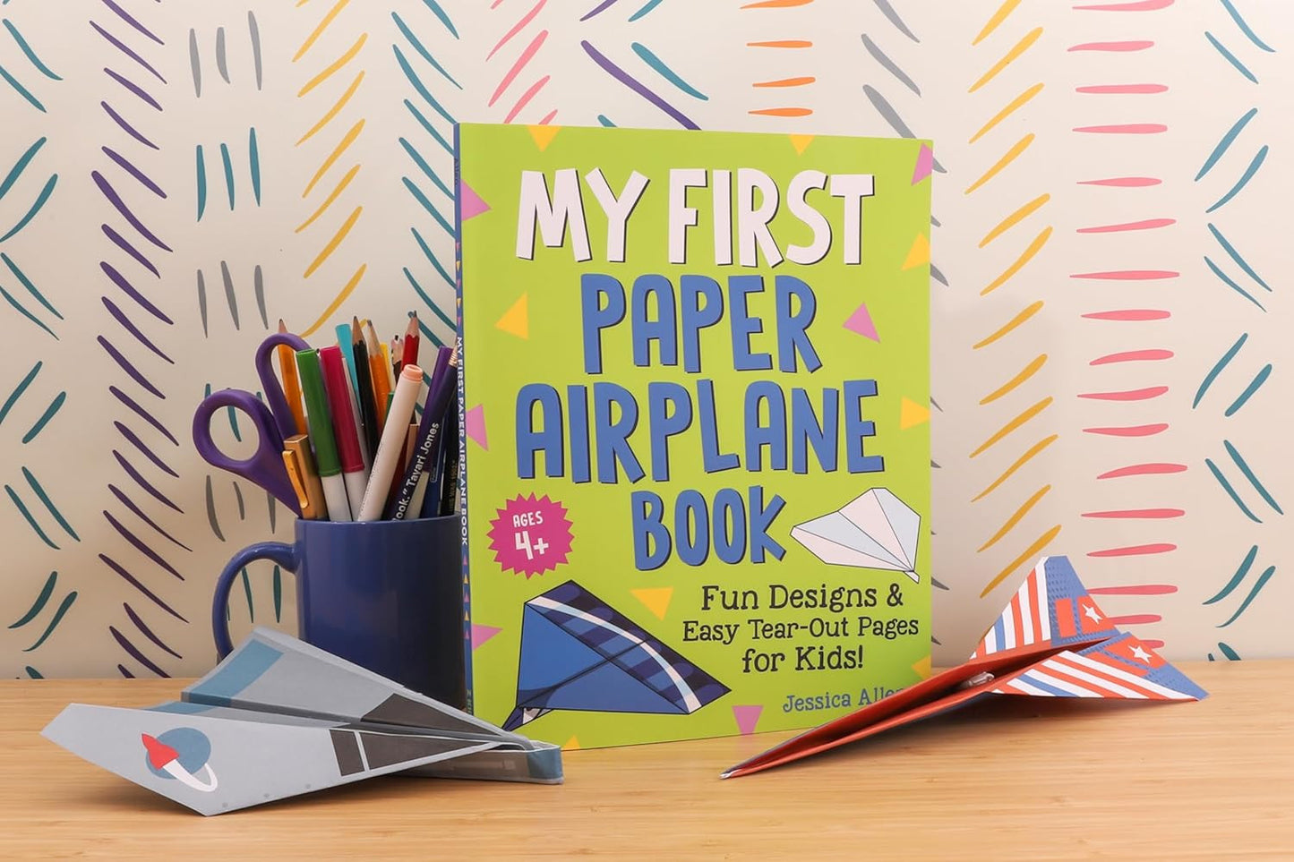 My First Paper Airplane Book: Fun Designs and Easy Tear-Out Pages for Kids!