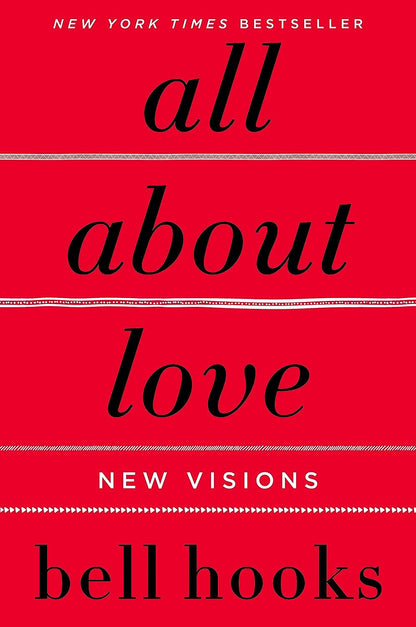 All about Love: New Visions