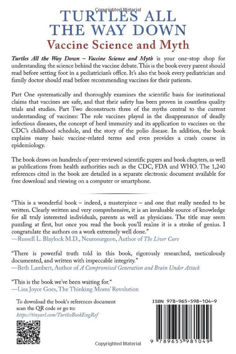 Turtles All the Way Down: Vaccine Science and Myth