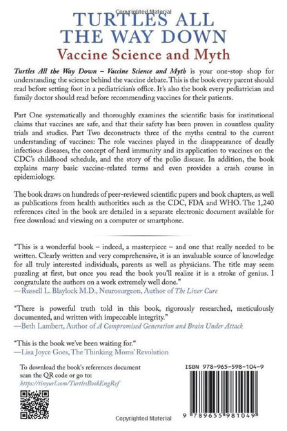 Turtles All the Way Down: Vaccine Science and Myth