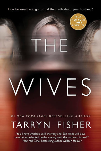 The Wives: a Domestic Thriller