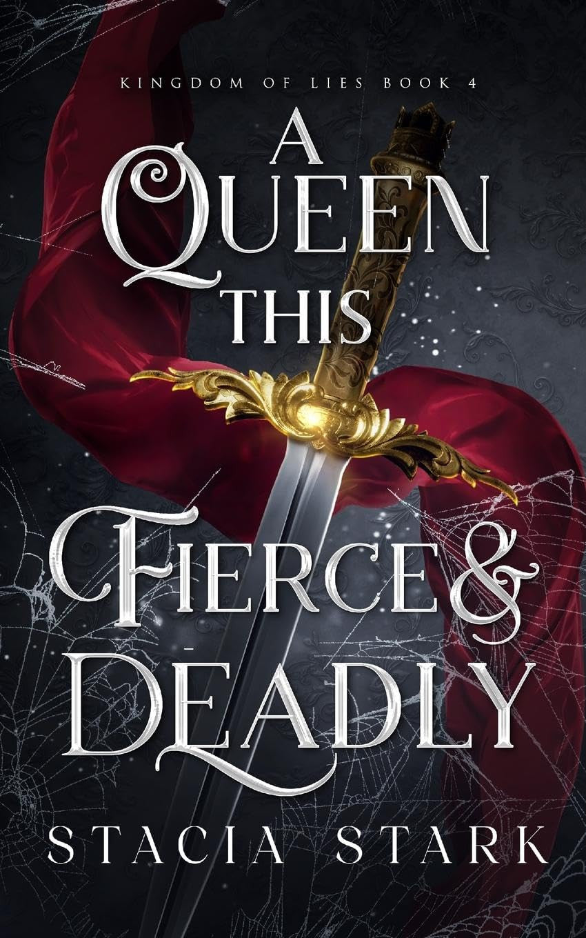 A Queen This Fierce and Deadly (Kingdom of Lies)
