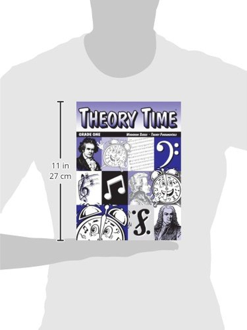 Theory Time: Workbook Series - Theory Fundamentals Grade One