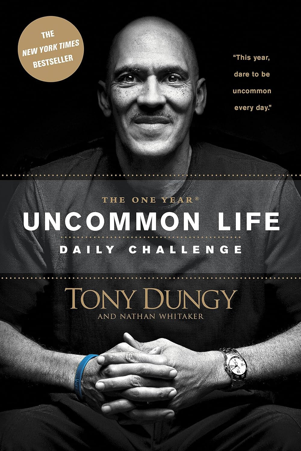 The One Year Uncommon Life Daily Challenge: a 365-Day Devotional with Daily Scri