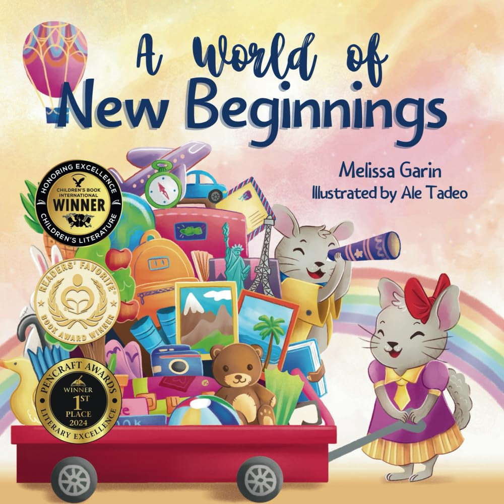 A World of New Beginnings: a Rhyming Journey about Change, Resilience and Starti