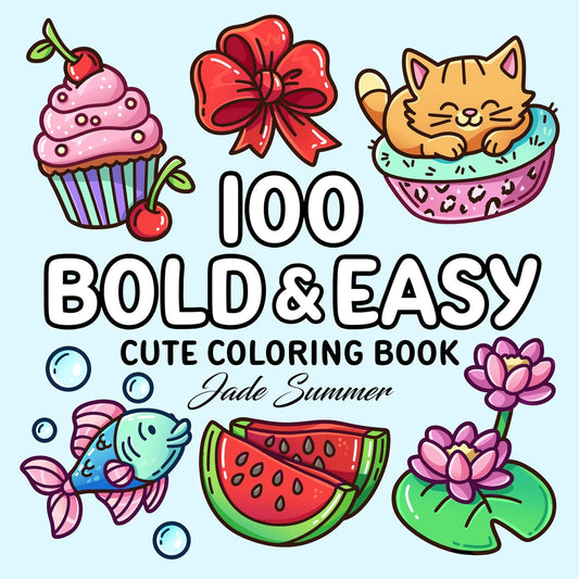 100 Bold Coloring Book: Simple, Easy, and Large Print Designs for Adults and Kid