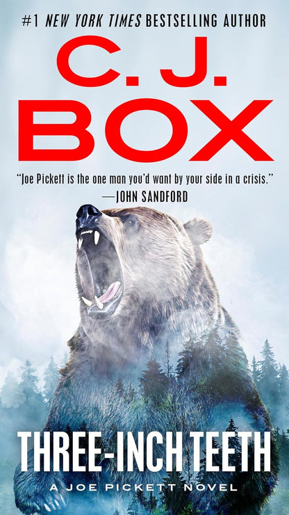 Three-Inch Teeth (A Joe Pickett Novel)