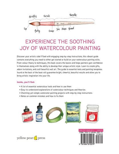 Watercolour Lessons: How to Paint and Unwind in 20 Tutorials (How to Paint with