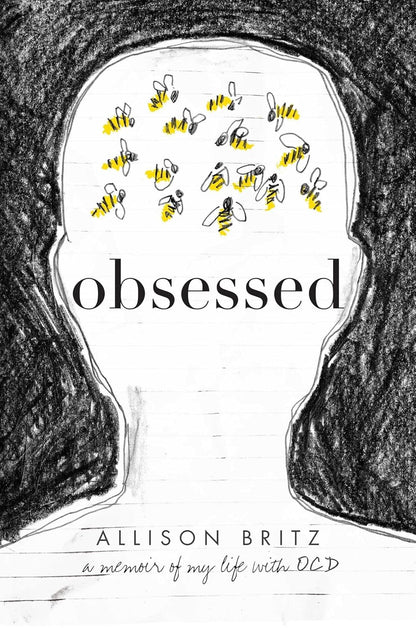 Obsessed: a Memoir of My Life with OCD