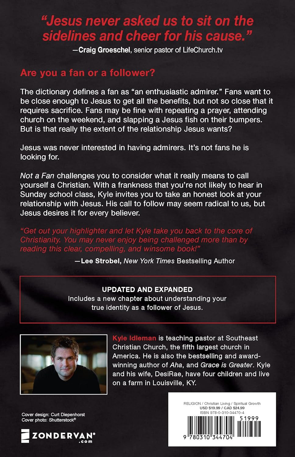 Not a Fan Updated and Expanded: Becoming a Completely Committed Follower of Jesu