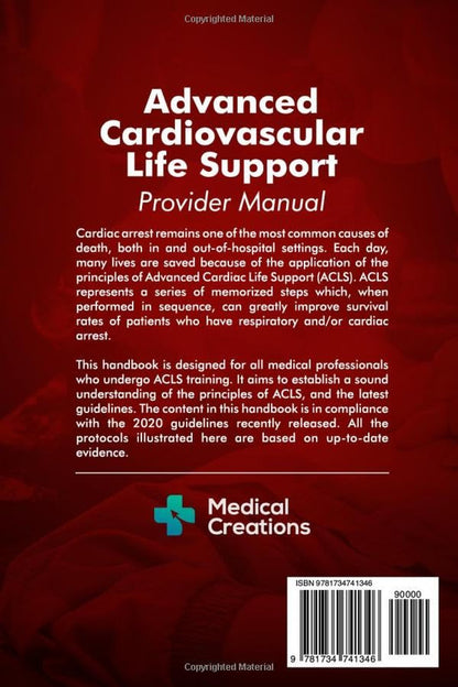 Advanced Cardiovascular Life Support (ACLS) Provider Manual - a Comprehensive Gu