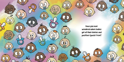 An Untold Story of the Binky Fairy: a Story about Helping Children Give up Their