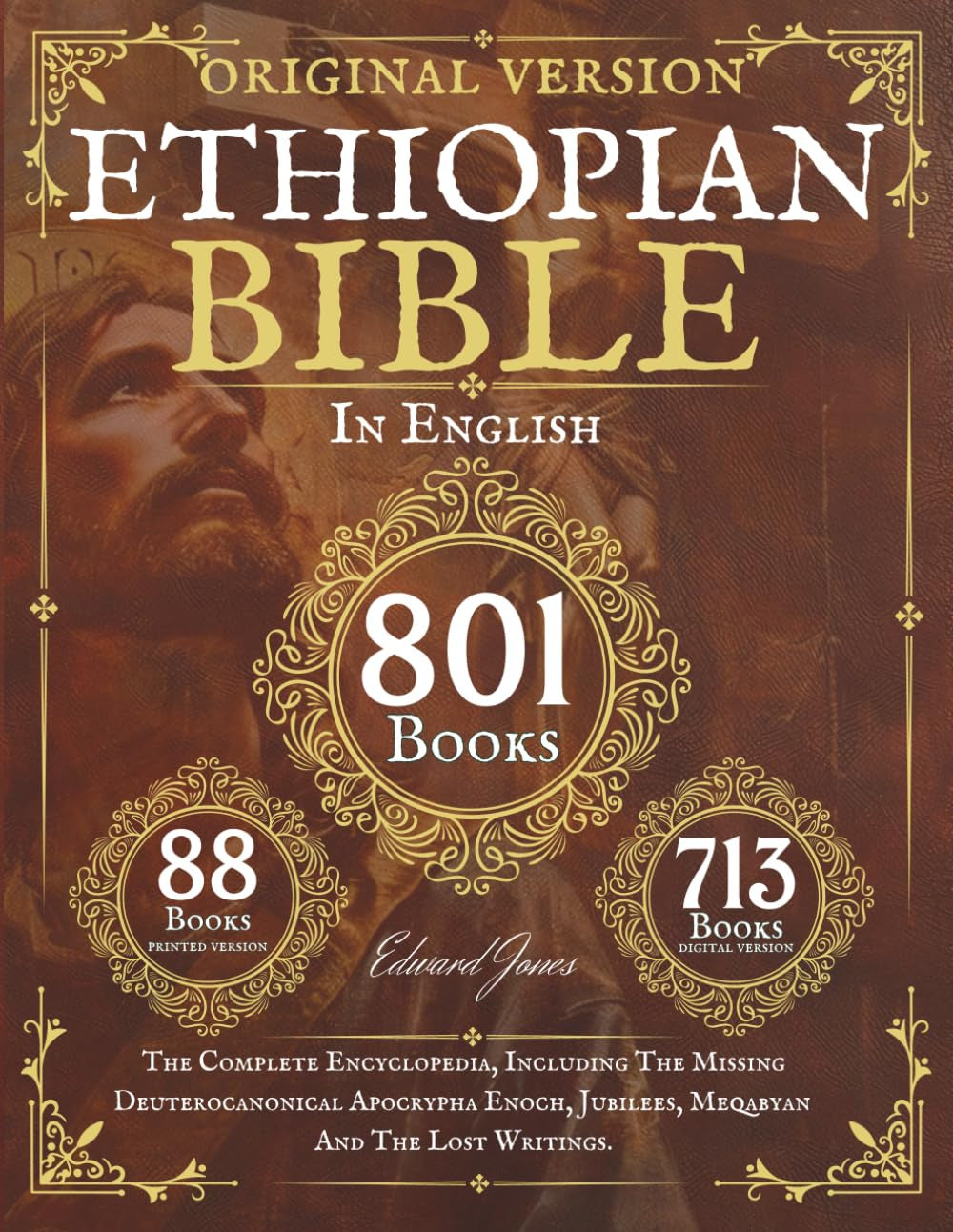 The Complete Ethiopian Bible in English 88 Books: the Complete Encyclopedia, Inc