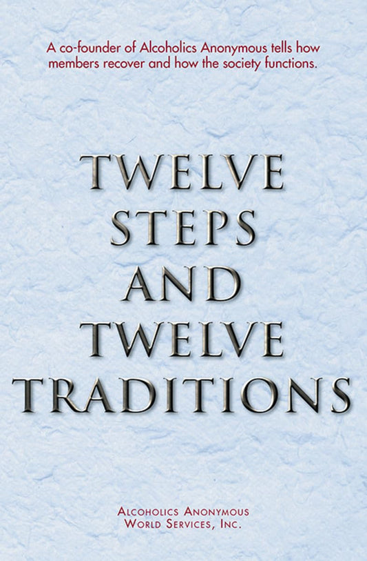 Twelve Steps and Twelve Traditions/B-14