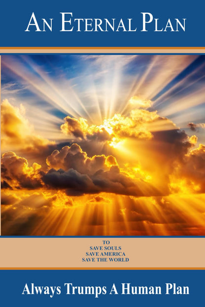 An Eternal Plan Always Trumps a Human Plan: How to Counter the 45 Points Used to