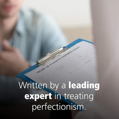 The CBT Workbook for Perfectionism: Evidence-Based Skills to Help You Let Go of