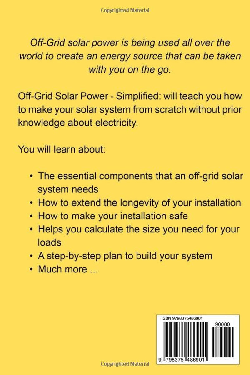 Off Grid Solar Power Simplified: for Rvs, Vans, Cabins, Boats and Tiny Homes