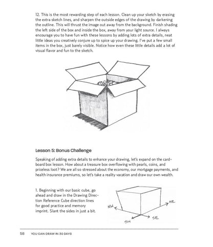 You Can Draw in 30 Days: the Fun, Easy Way to Learn to Draw in One Month or Less