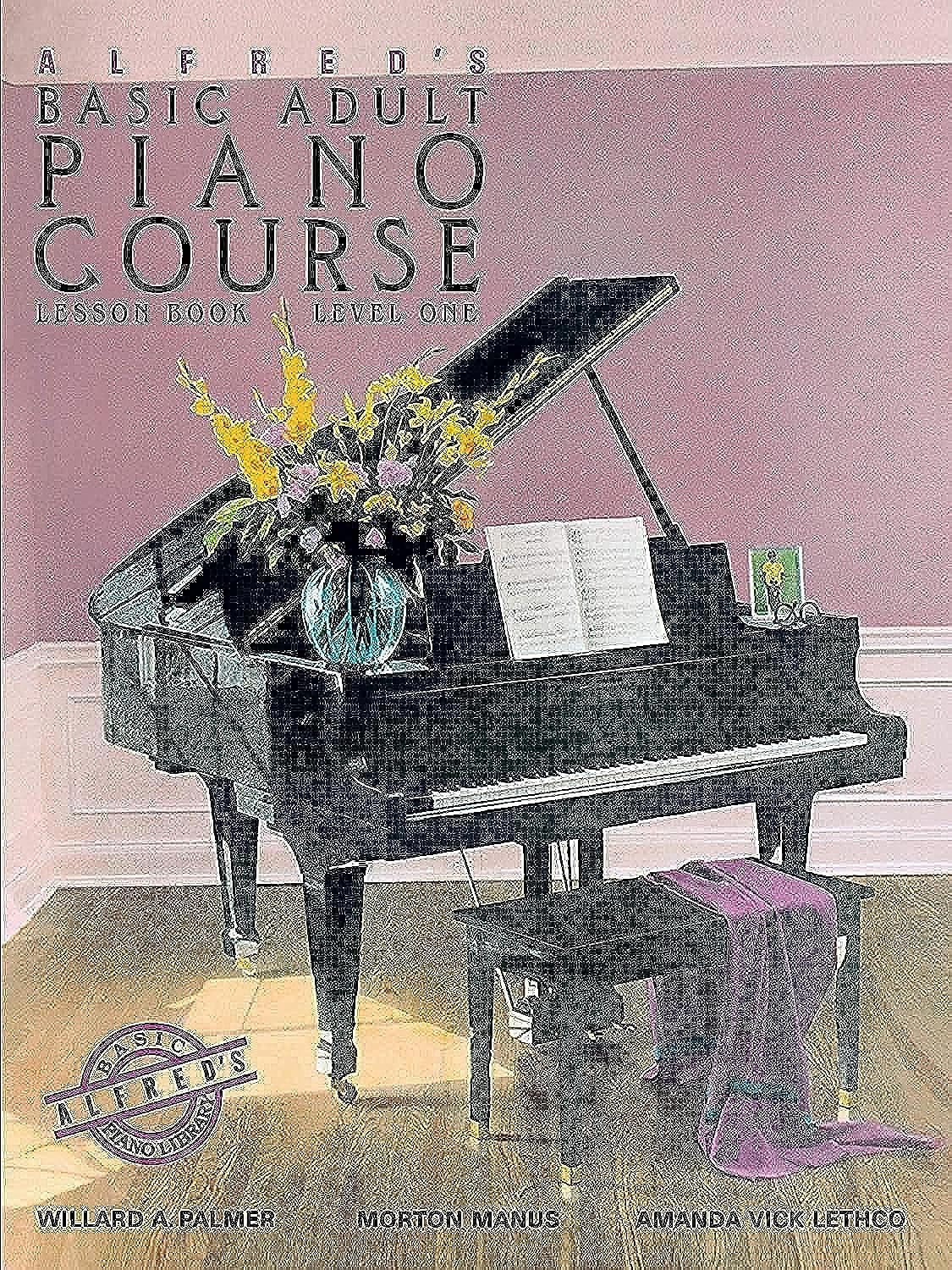 Alfred'S Basic Adult Piano Course: Lesson Book, Level One (Alfred'S Basic Adult