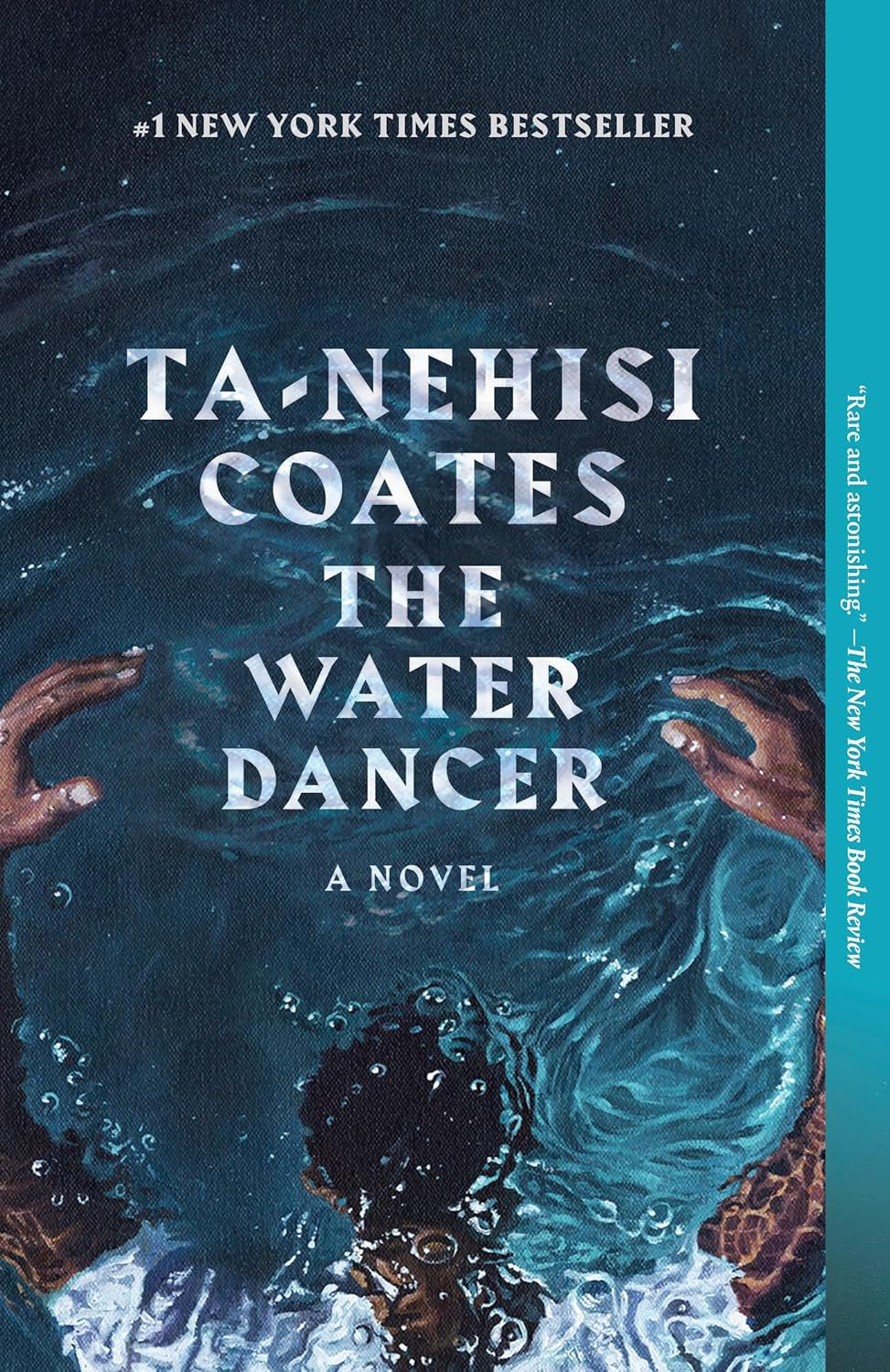 The Water Dancer: a Novel